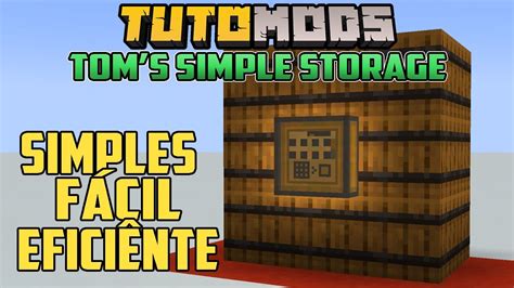 Tutorial Tom Simple Storage Armazenar Itens Nunca Foi Tão Fácil