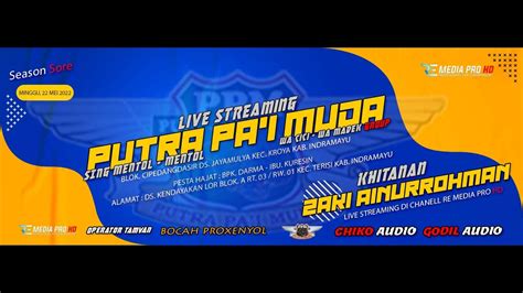 LIVE SINGA DANGDUT PUTRA PA I MUDA PESTA HAJAT BPK DARMA IBU