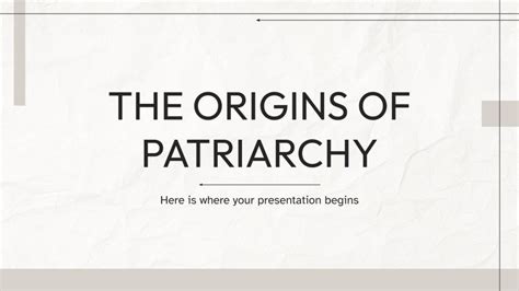 The Origins Of Patriarchy Presentation