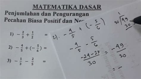 Matematika Dasar Penjumlahan Dan Pengurangan Pecahan Biasa Positif Dan