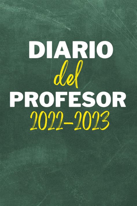 Amazon Diario Del Profesor 2022 2023 Agenda Del Profesor