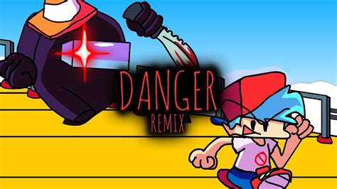 Fnf Vs Impostor V4 Danger Remix Epilepsy Warning Youtube