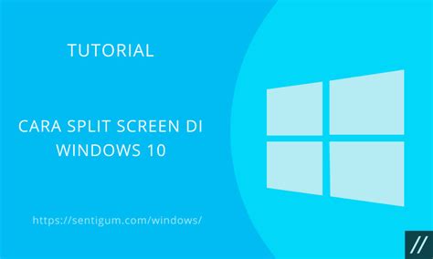 Cara Split Screen Di Windows