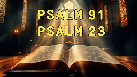 Psalm And Psalm The Two Most Powerful Prayers In The Bible