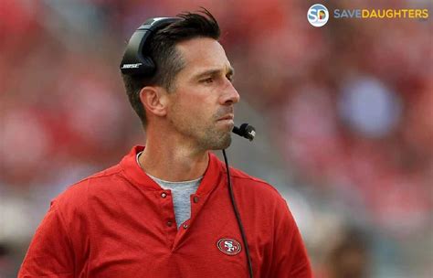 How Old Is Kyle Shanahan Net Worth Brother Wife Wiki