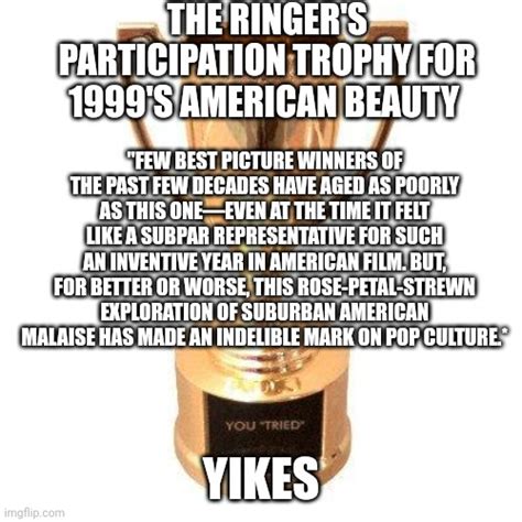 Participation Trophy Memes Imgflip