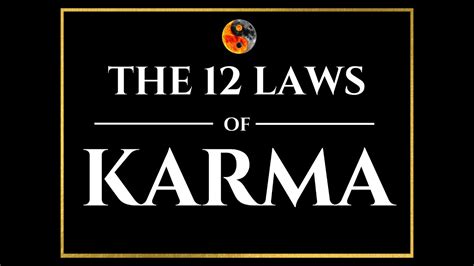 The 12 Laws Of Karma That Will Change Your Life Youtube