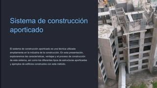 Sistema De Construccion Aporticado Pptx