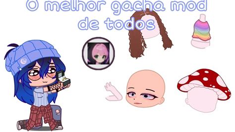 O Melhor Gacha Mod De Todos ♡ Gacha Nox ♡ Youtube