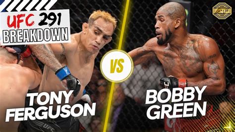 Tony Ferguson Vs Bobby Green Who Wins UFC 291 Breakdown Show YouTube