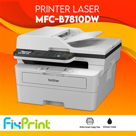 Jual Printer Laser Brother MFC B7810DW A4 Monochrome AIO Print Scan