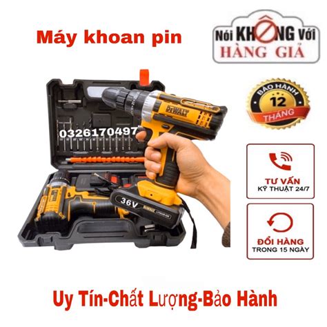 M Y Khoan Pin V Khoan Pin Dewalt Ch C N Ng M Y B N V T Khoan G