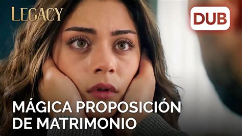 Yaman Le Propuso Matrimonio A Seher Legacy Cap Tulo Youtube