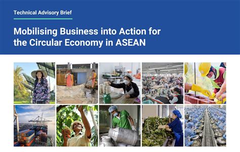 Mobilising Business Into Action For The Circular Economy In Asean