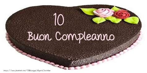 Torta Cuore 10 Anni Buon Compleanno