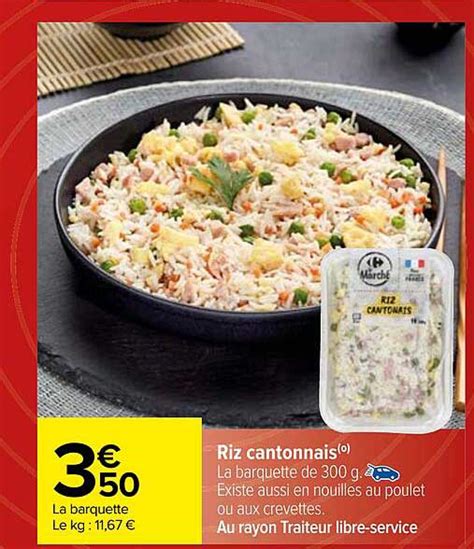 Promo Riz Cantonais Chez Carrefour Icatalogue Fr