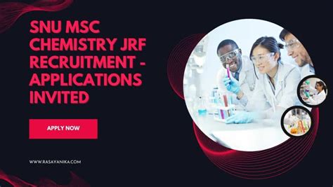 SNU MSc Chemistry JRF Recruitment Applications Invited