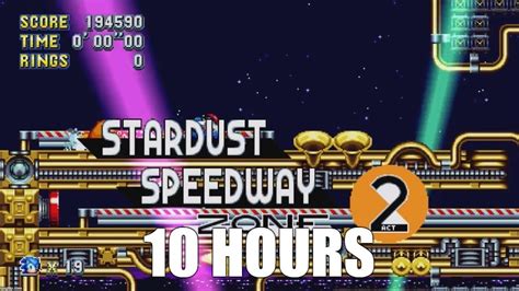 Sonic Mania Stardust Speedway Zone Act 2 Extended 10 Hours YouTube