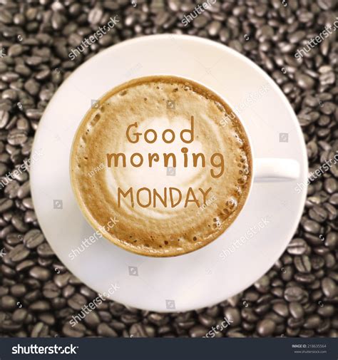 7,138 Monday Morning Coffee Images, Stock Photos & Vectors | Shutterstock