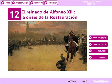 El Reinado De Alfonso Xiii La Crisis De La Restauraci N Ppt