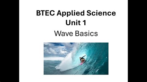 BTEC Applied Science Unit 1 Wave Basics YouTube