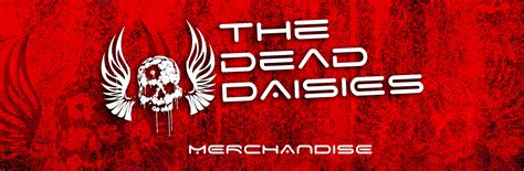 The Dead Daisies Official U.S. Store