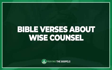 Important Bible Verses About Wise Counsel Explaining The Bible