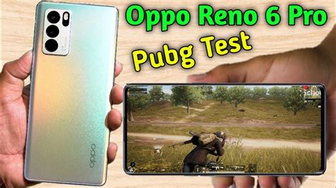 OPPO Reno 6 Pro PUBG Test With FPS Reno 6 Pro PUBG Graphics Settings