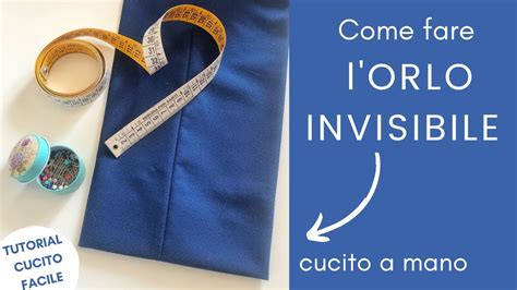 Orlo Invisibile Con Sottopunto Nascosto A Mano Tutorial Cucito