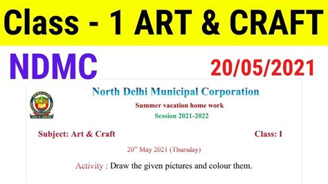 NDMC Class 1 Art And Craft Summer Vacation Holiday Homework In English