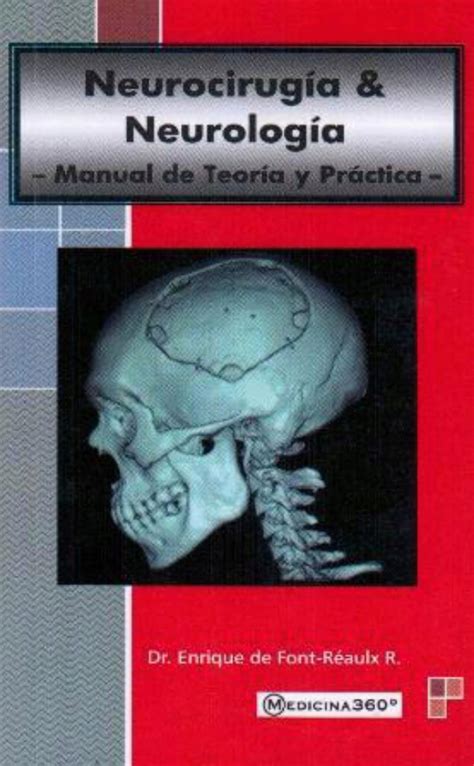 Neurocirug A Neurolog A Manual De Teor A Y Pr Ctica En Laleo