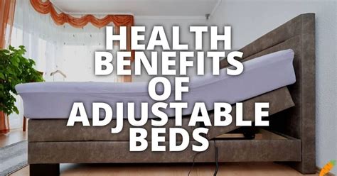 10 Potential Health Benefits Of Adjustable Beds