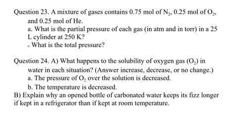 Solved Question A Mixture Of Gases Contains Mol Of Chegg