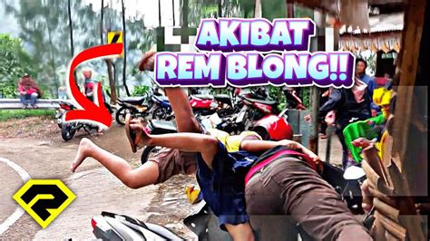 BRAAKKK TAK TERKONTROL PEMOTOR INI LANGUNG MELUNCUR REM BLONG