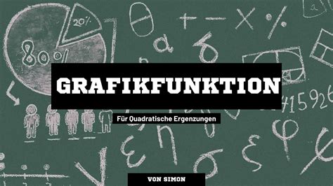 Quadratische Ergänzungen Und Extremwerte Einfach Erklärt Für Den Taschenrechner Youtube