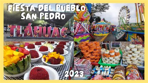 Feria En San Pedro Tl Huac Cdmx Fiesta Patronal Youtube