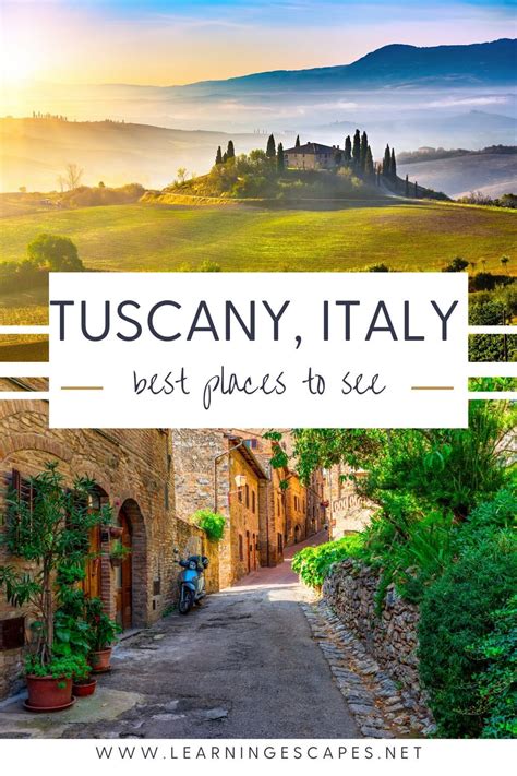 How To Plan Your Perfect Tuscany Itinerary Practical Travel Guide Artofit