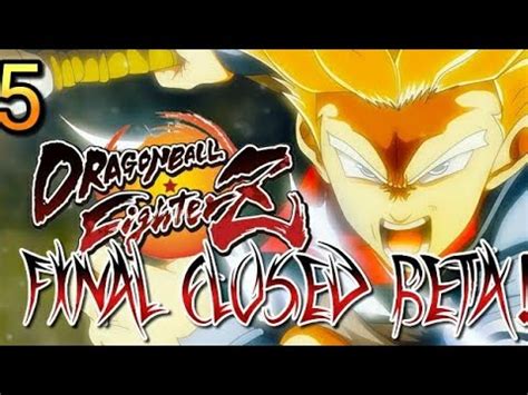 The Finale Of The Closed Beta Trunks Plays Dragon Ball Fighterz Part