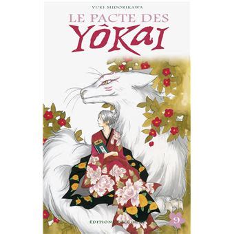 Le Pacte Des Yoka Tome Le Pacte Des Y Kai T Yuki Midorikawa