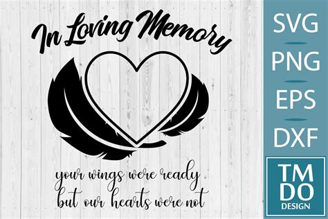 In Loving Memory SVG Memorial SVG Graphic By TMDOdesign Creative