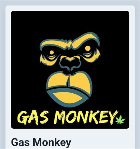 Gas Monkey Cannabis Delivery Service S7daw