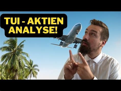 Tui Aktie Kaufen Oder Nicht Tui Aktie Analyse Aktien 2022 Tourismus