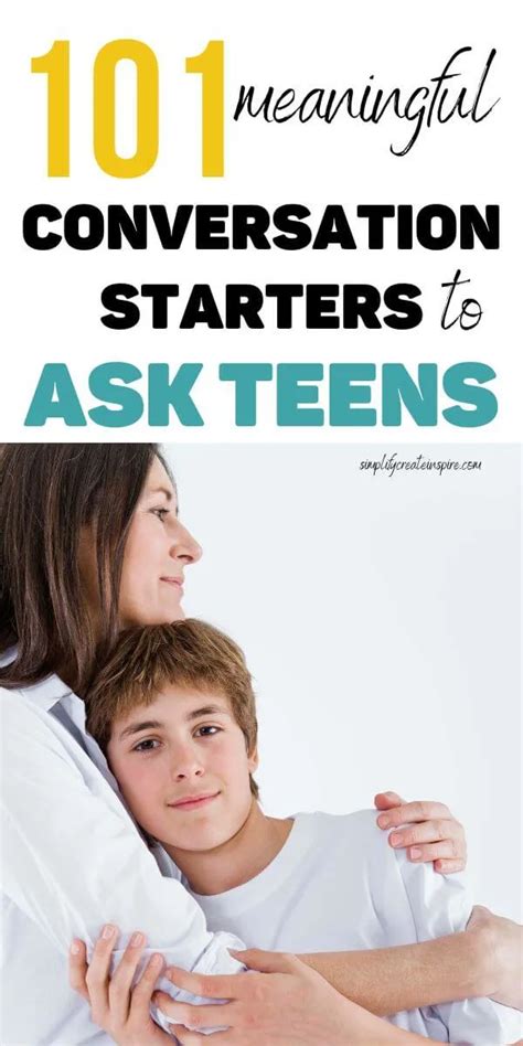 101 Fun Meaningful Conversation Starters For Teens