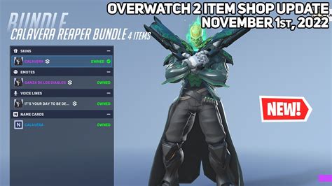 Overwatch 2 Item Shop New Calavera Reaper Bundle Powerlifting Bundle [november 1st 2022