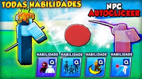 Todas Habilidades Vs Npc Autoclicker Extreme No Blade Ball Kkkkkk