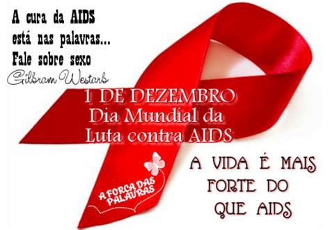 Dia Mundial Do Combate à Aids 35 Imagens Mensagens E Frases Para