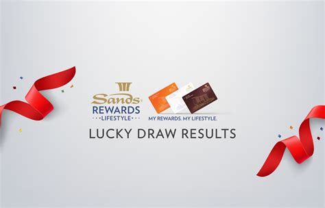 Sands Rewards LifeStyle | Lucky Draws | Super Lucky Number | Marina Bay ...