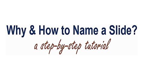 How To Name A Slide In Powerpoint Step By Step Tutorial Benefits Of