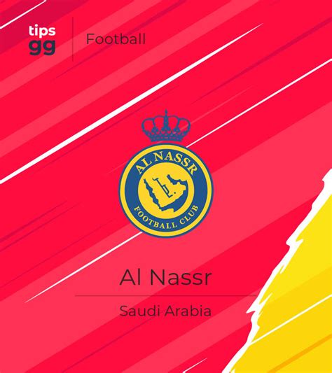 Al Nassr Football Team From Saudi Arabia Tips Gg