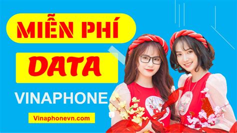 Top 5 Cách nhận Data miễn phí Vinaphone 2023 VNPT Vinaphone Cung cấp